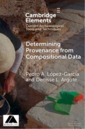 Determining Provenance from Compositional Data de Denisse L. (National Institute of Anthropology and HistoryMexico) Argote