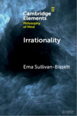 Irrationality de Ema Sullivan-Bissett