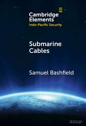 Submarine Cables de Samuel Bashfield