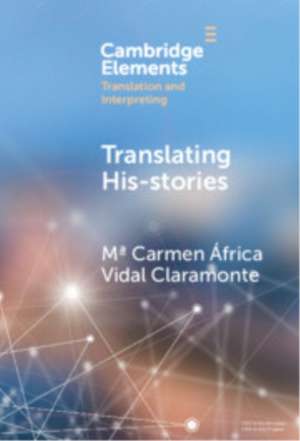 Translating His-stories de Mª Carmen África Vidal Claramonte