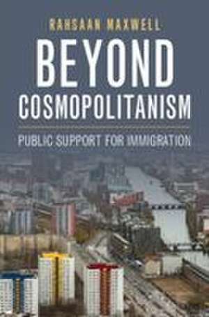 Beyond Cosmopolitanism de Rahsaan Maxwell