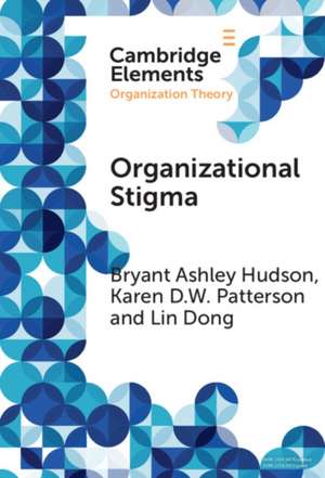 Organizational Stigma de Bryant Ashley Hudson