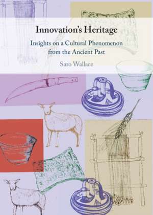 Innovation's Heritage de Saro Wallace