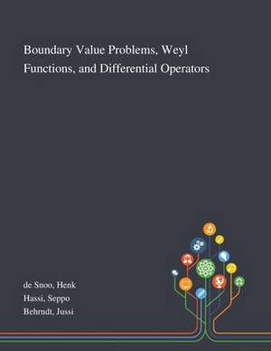 de Snoo, H: Boundary Value Problems, Weyl Functions, and Dif