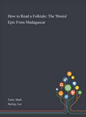 How to Read a Folktale de Mark Turin