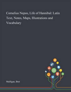 Cornelius Nepos, Life of Hannibal de Bret Mulligan