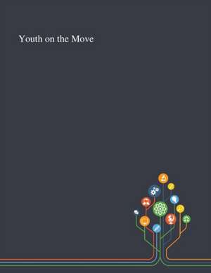 Anonymous: Youth on the Move