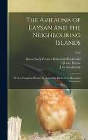 The Avifauna of Laysan and the Neighbouring Islands de Henry Palmer