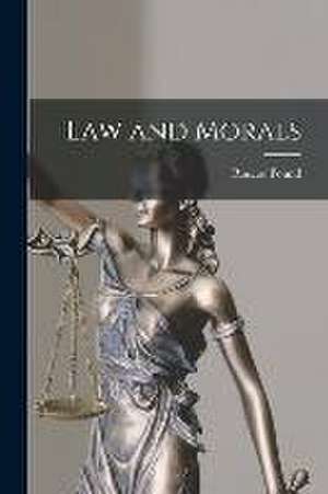 Law and Morals de Roscoe Pound