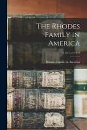 Rhodes Family in America; 1, no.1, yr.1919