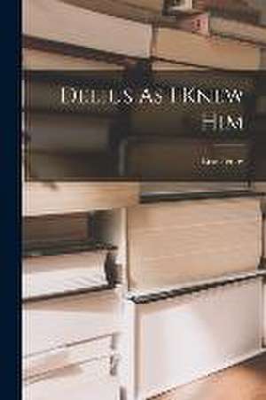 Delius As I Knew Him de Eric Fenby