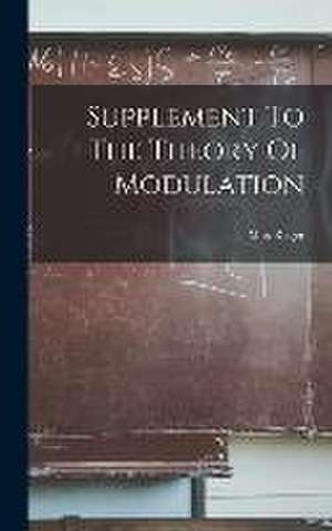 Supplement To The Theory Of Modulation de Max Reger