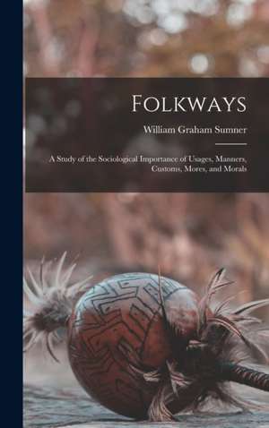 Folkways de William Graham Sumner
