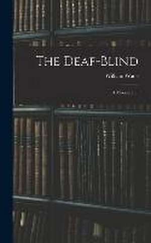 The Deaf-Blind de William Wade