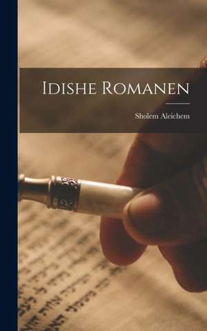 Idishe romanen de Sholem Aleichem