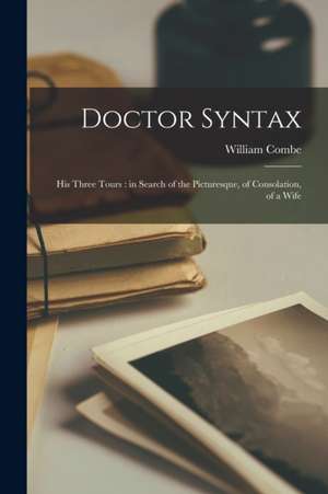 Doctor Syntax de William Combe