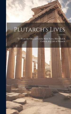 Plutarch's Lives de Anonymous