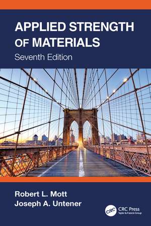 Applied Strength of Materials de Robert L. Mott