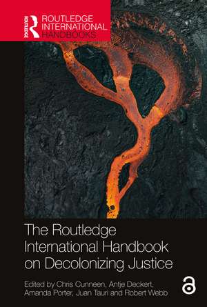 The Routledge International Handbook on Decolonizing Justice de Chris Cunneen