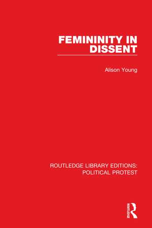 Femininity in Dissent de Alison Young