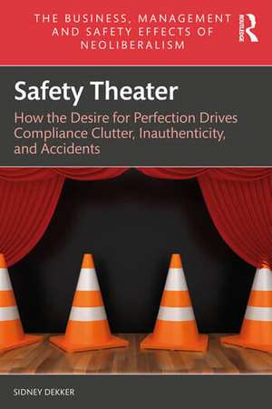 Safety Theater de Sidney Dekker