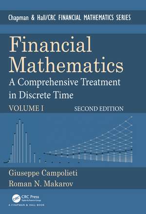 Financial Mathematics: A Comprehensive Treatment in Discrete Time de Giuseppe Campolieti