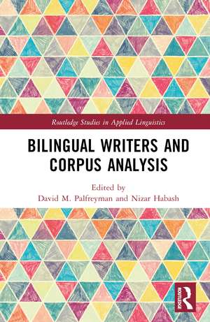 Bilingual Writers and Corpus Analysis de David M. Palfreyman