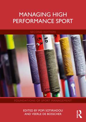 Managing High Performance Sport de Popi Sotiriadou