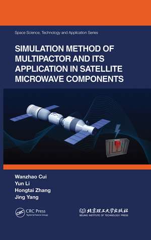 Simulation Method of Multipactor and Its Application in Satellite Microwave Components de Wanzhao Cui