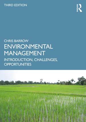 Environmental Management: Introduction, Challenges, Opportunities de Chris Barrow