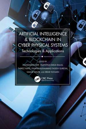 Artificial Intelligence & Blockchain in Cyber Physical Systems de Muhammad Arif
