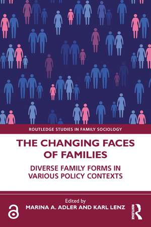 The Changing Faces of Families: Diverse Family Forms in Various Policy Contexts de Marina A. Adler