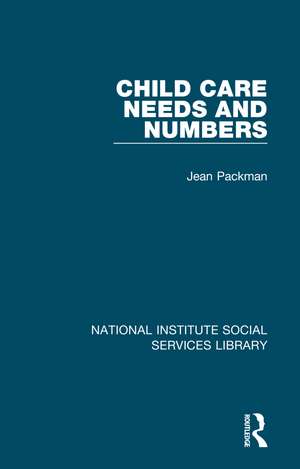 Child Care Needs and Numbers de Jean Packman