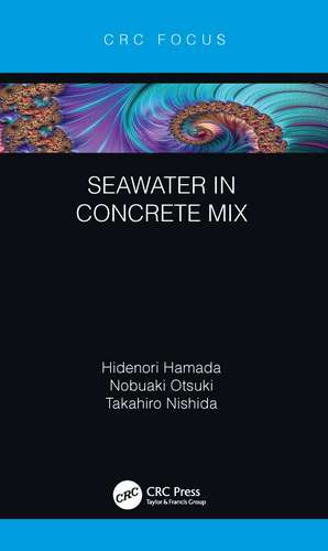 Seawater in Concrete Mix de Hidenori Hamada