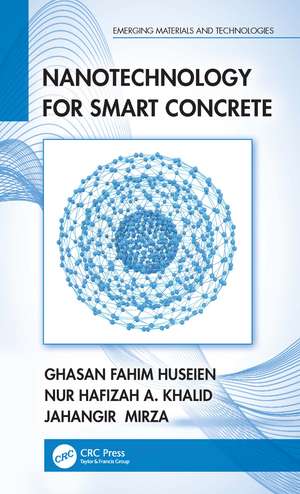 Nanotechnology for Smart Concrete de Ghasan Fahim Huseien