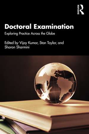 Doctoral Examination: Exploring Practice Across the Globe de Vijay Kumar