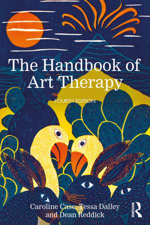 The Handbook of Art Therapy de Caroline Case