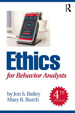 Ethics for Behavior Analysts de Jon S. Bailey