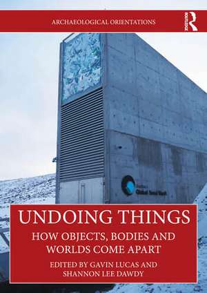 Undoing Things de Gavin Lucas