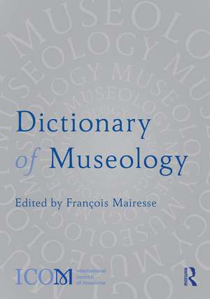 Dictionary of Museology de François Mairesse