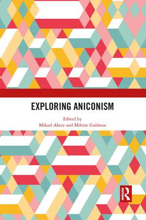 Exploring Aniconism de Mikael Aktor