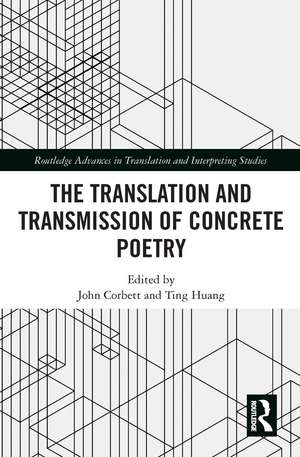 The Translation and Transmission of Concrete Poetry de John Corbett