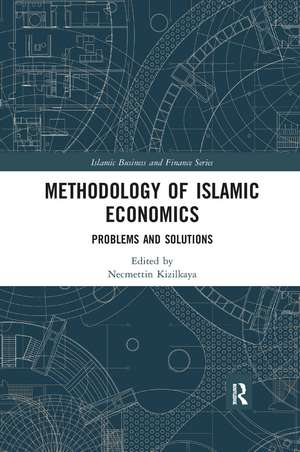 Methodology of Islamic Economics: Problems and Solutions de Necmettin Kizilkaya