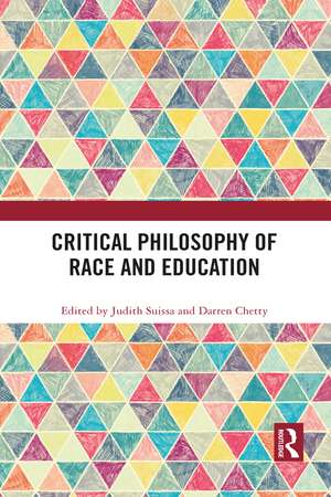 Critical Philosophy of Race and Education de Judith Suissa