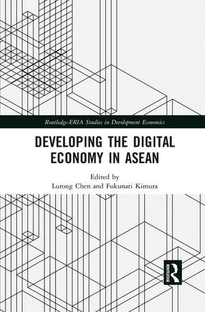 Developing the Digital Economy in ASEAN de Lurong Chen