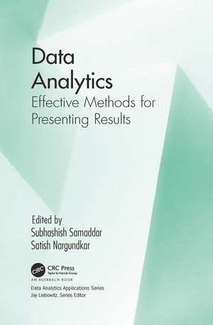 Data Analytics: Effective Methods for Presenting Results de Subhashish Samaddar