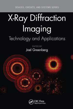 X-Ray Diffraction Imaging: Technology and Applications de Joel Greenberg