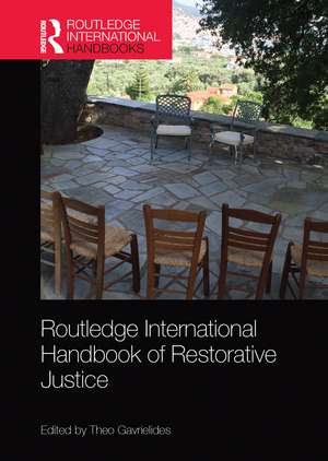 Routledge International Handbook of Restorative Justice de Theo Gavrielides