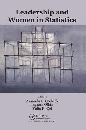 Leadership and Women in Statistics de Amanda L. Golbeck