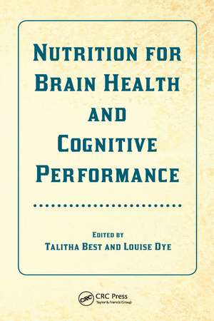 Nutrition for Brain Health and Cognitive Performance de Talitha Best